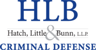 The Criminal Defense Team of Hatch, Little & Bunn, LLP